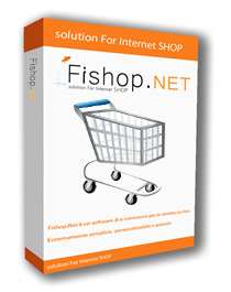 Crea gratuitamente il tuo negozio online con Fishop.Net! 